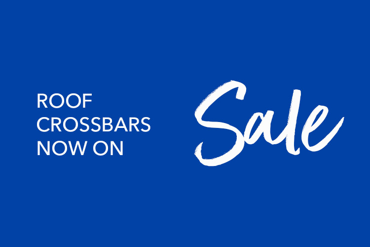 Roof Crossbars now on sale! Be quick and don't miss out on this sizzling offer!